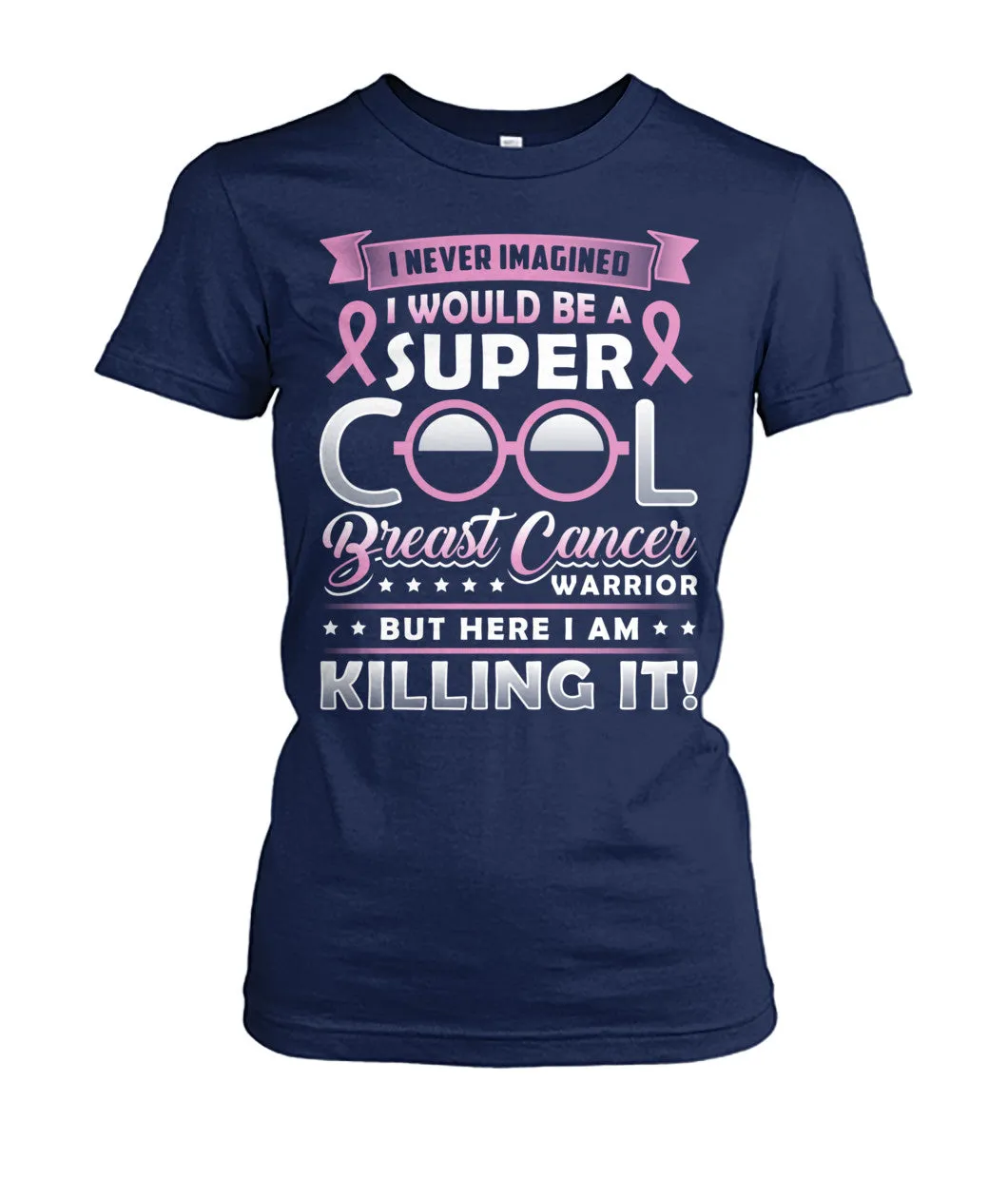Super Cool Breast Cancer Warrior Shirts and Long Sleeves